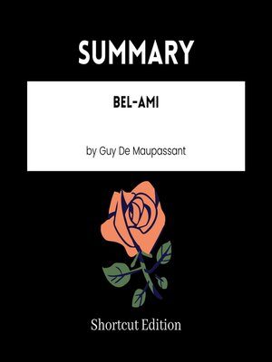 cover image of SUMMARY--Bel-Ami by Guy De Maupassant
